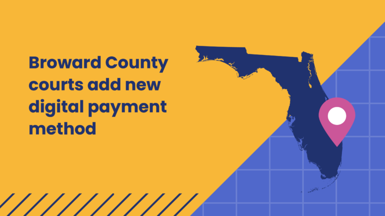 Broward County courts add new digital payment method with PayIt