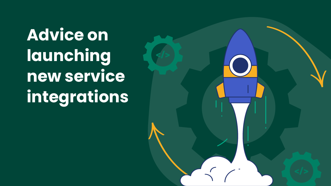 Designed image of a rocket launching. Text reads: "Advice on launching new service integrations"