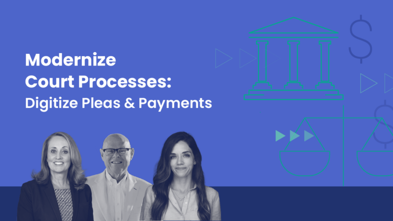Modernize Court Processes: Digitize Pleas & Payments