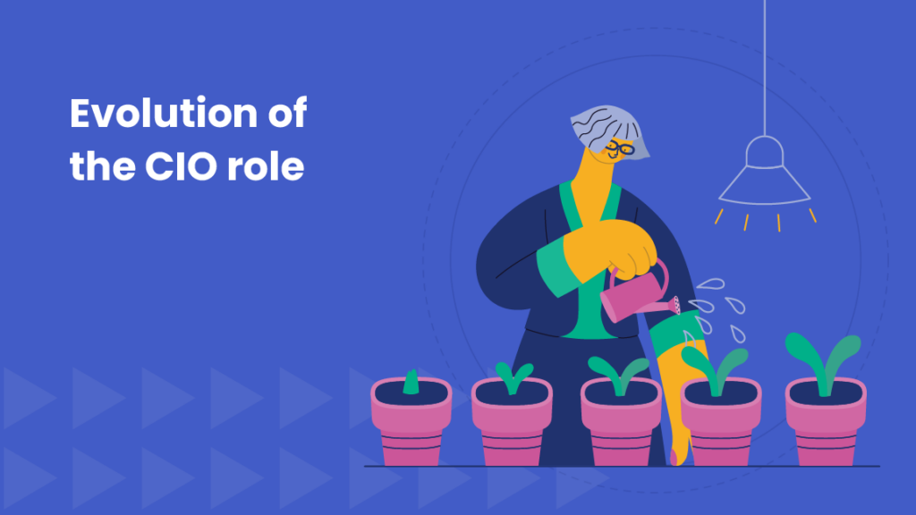 Designed image of a person watering plants. Text reads "Evolution of the CIO role"