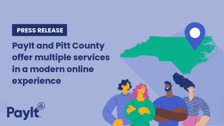 Pitt County, North Carolina Partners with PayIt on Digital Government Platform