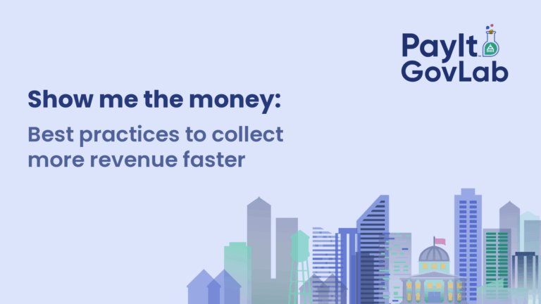 Show me the money: Best practices to collect more revenue faster