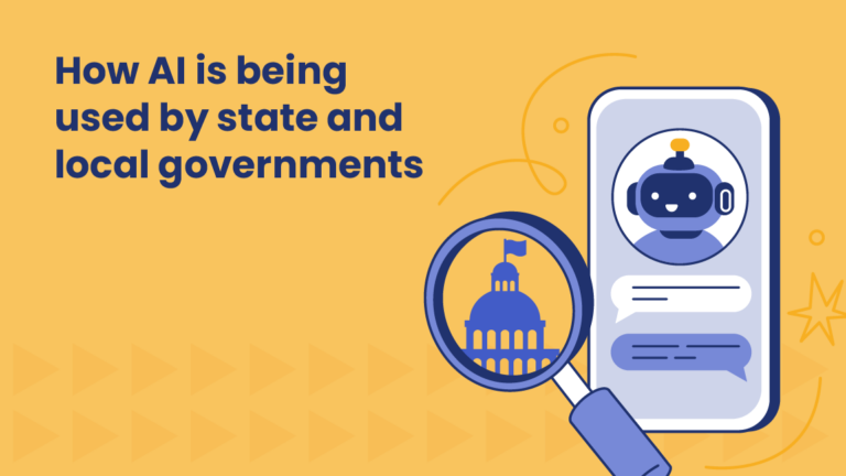 Illustration of a smartphone displaying a chatbot with a robot icon, next to a magnifying glass focused on a government building with a flag. Text reads: 'How AI is being used by state and local governments.'