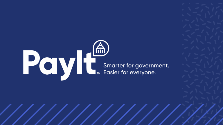 Graphic featuring the PayIt logo in white on a dark blue background. The tagline reads, “Smarter for government. Easier for everyone.” Decorative patterns of diagonal lines and dashes frame the corners