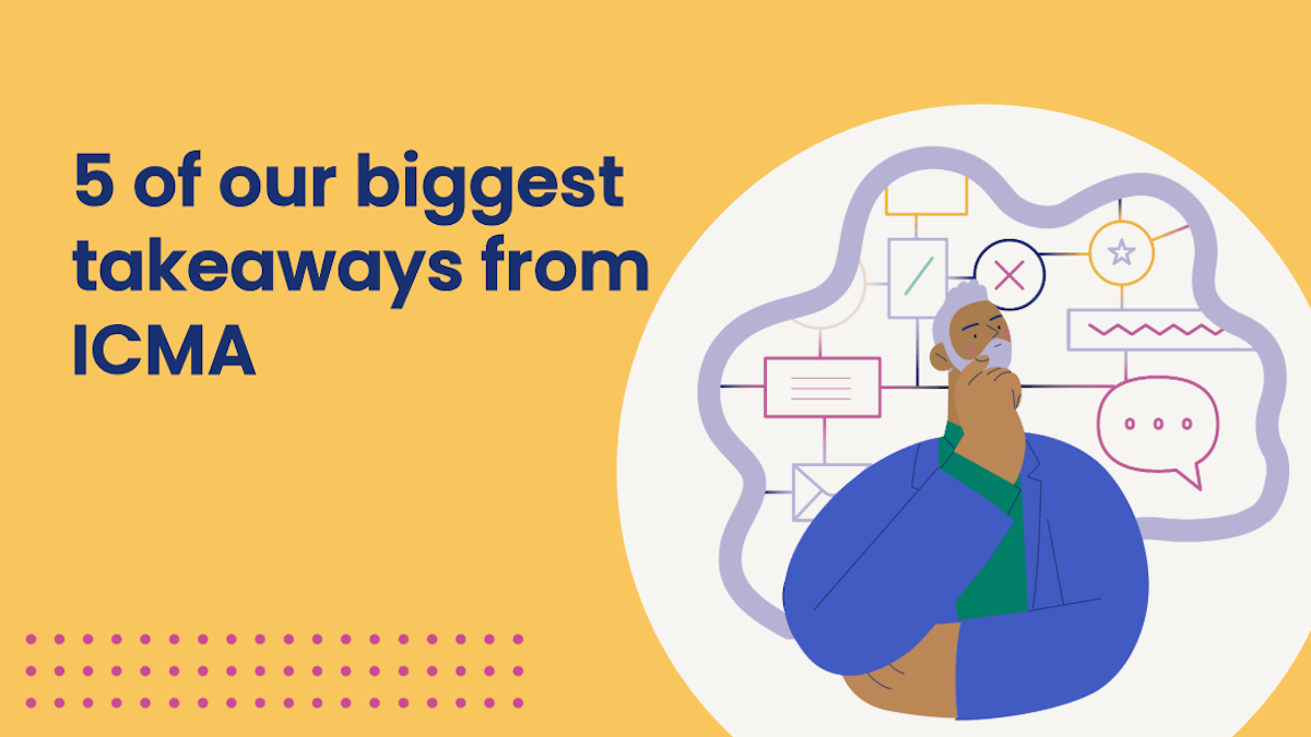 Graphic with the title "5 of our biggest takeaways from ICMA," featuring an illustration of a thoughtful person surrounded by abstract icons and symbols representing ideas and communication.