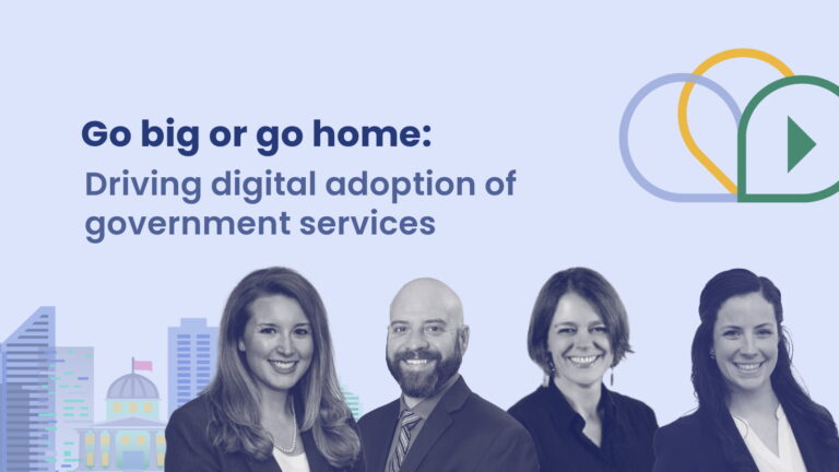 Webinar banner with the title "Go big or go home: Driving digital adoption of government services," featuring four smiling panelists and cityscape graphics.