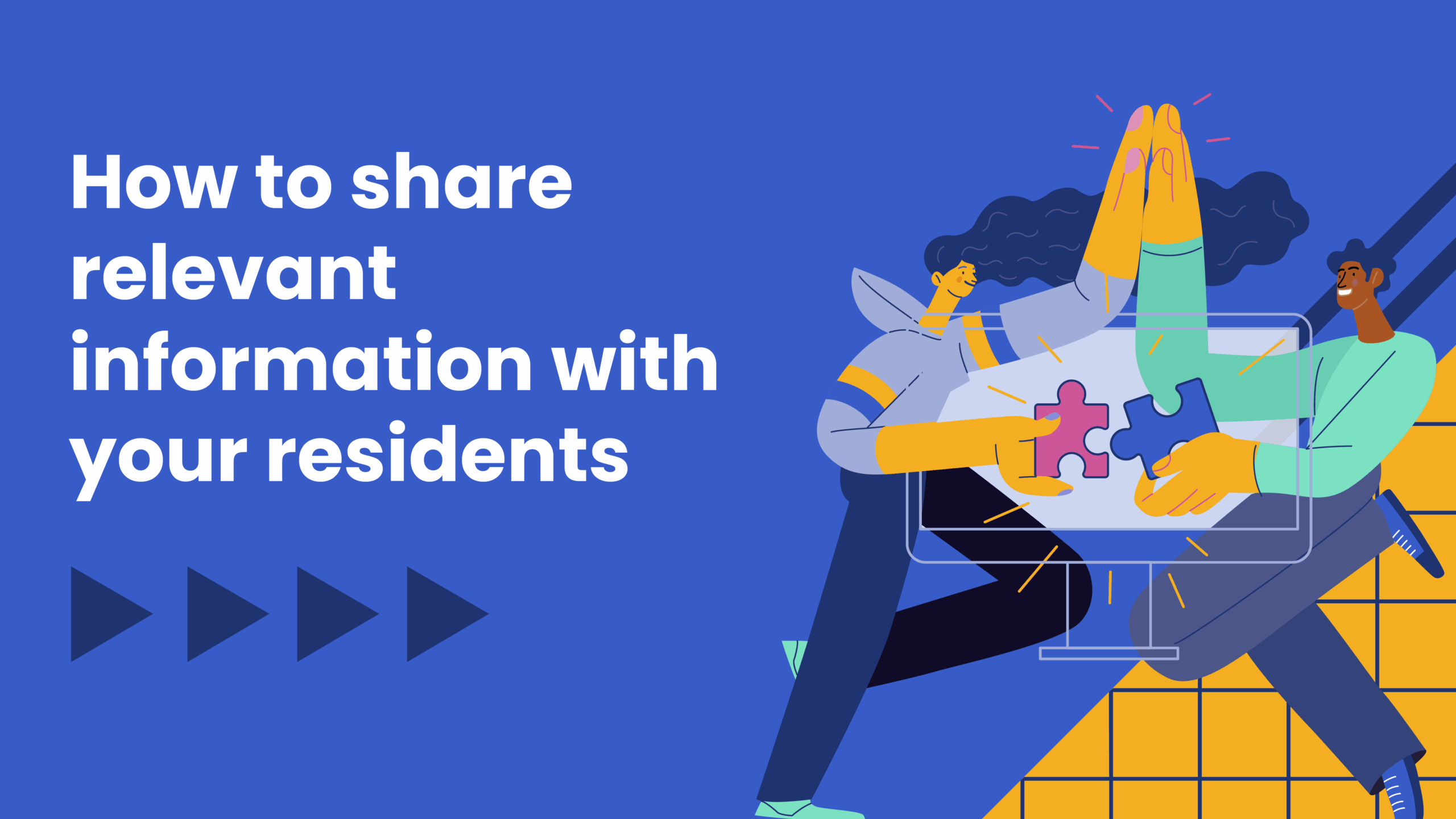 Graphic with the headline “How to share relevant information with your residents” on a blue background. The illustration shows two people giving a high-five through a computer monitor while holding interlocking puzzle pieces
