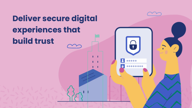 Graphic with the text “Deliver secure digital experiences that build trust” on a pink background. The illustration shows a woman holding a tablet displaying a login screen with a padlock icon, representing cybersecurity and data protection. In the background, there are abstract outlines of government buildings and trees.