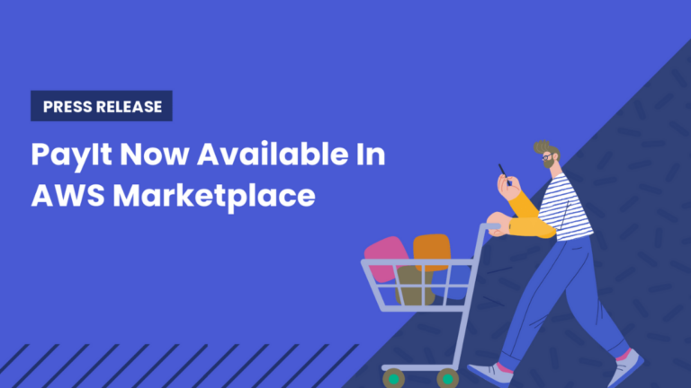 PayIt now Available in the AWS Marketplace