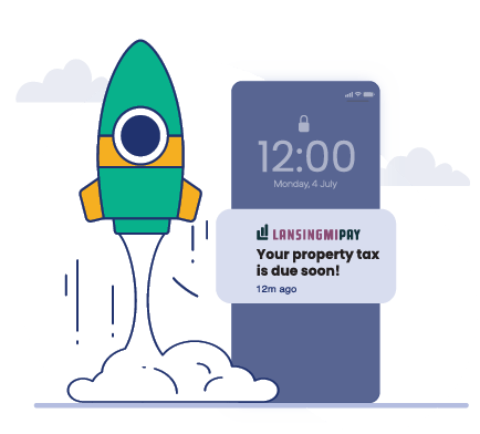 A rocket next to a rendering of a phone. The phone has a notification to a resident reminding them that it's time to pay their property taxes.
