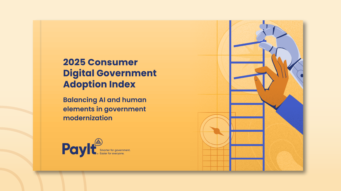 Cover of a PayIt report titled “2025 Consumer Digital Government Adoption Index: Balancing AI and human elements in government modernization.” On the right, a human hand and a robotic hand reach together to climb a ladder, symbolizing collaboration.