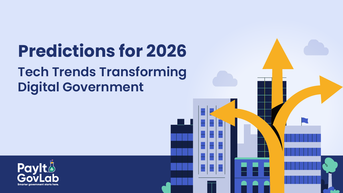 Predictions for 2026, Tech trends transforming digital government