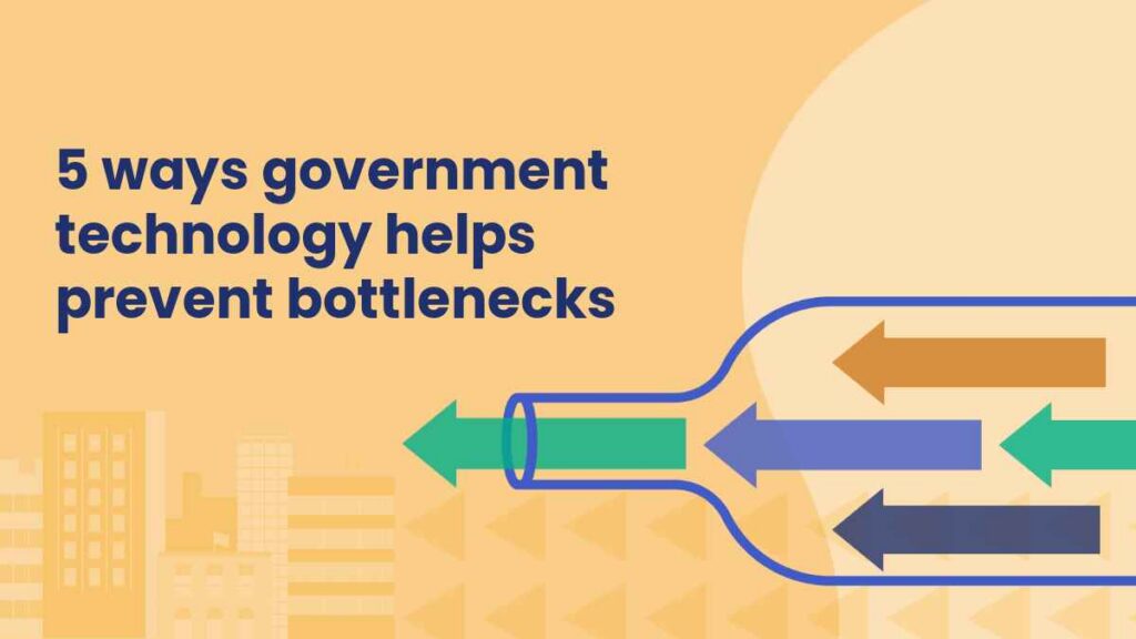 Graphic with the text “5 ways government technology helps prevent bottlenecks,” featuring arrows merging and flowing across a cityscape background.
