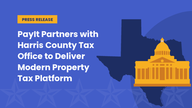 PayIt Partners with Harris County Tax Office to Deliver Modern Property Tax Platform