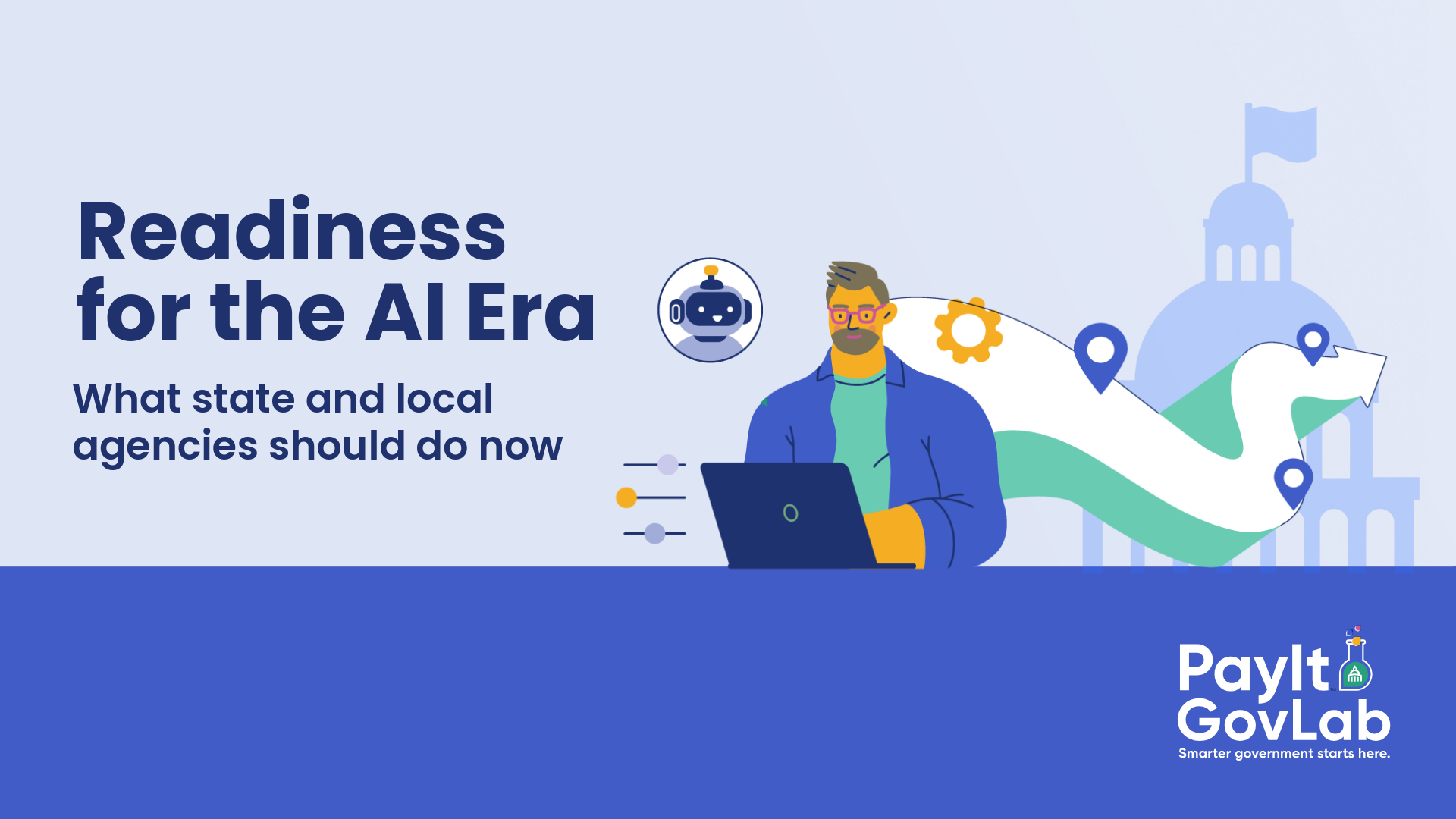 Readiness for the AI Era: What state and local agencies should do now