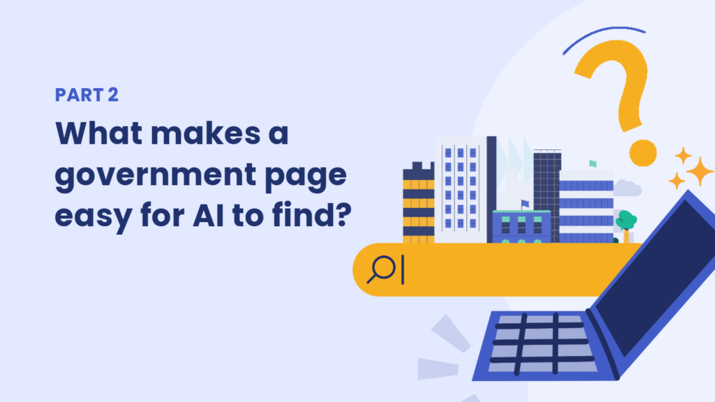 What makes a government page easy to find in the AI era.